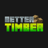 BetterTimber — 更好的砍树插件！