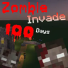 Zombie Lnvade 100 Days [僵尸入侵100天]